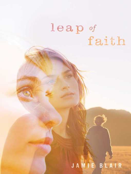 Title details for Leap of Faith by Jamie Blair - Wait list